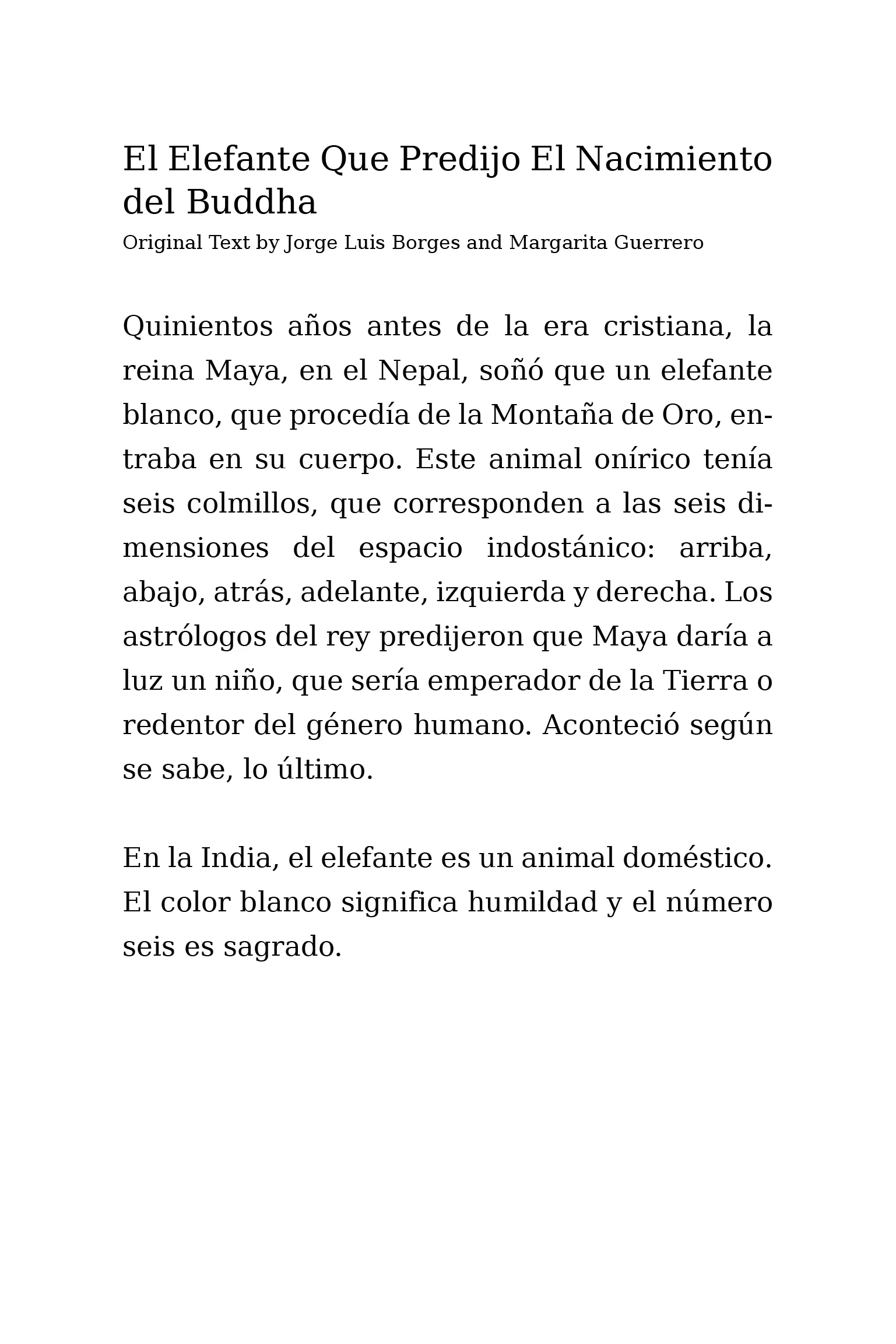 The Elephant that Foretold the Birth of the Buddha: Original Spanish Text by Borges + Guerrero. Reference only.