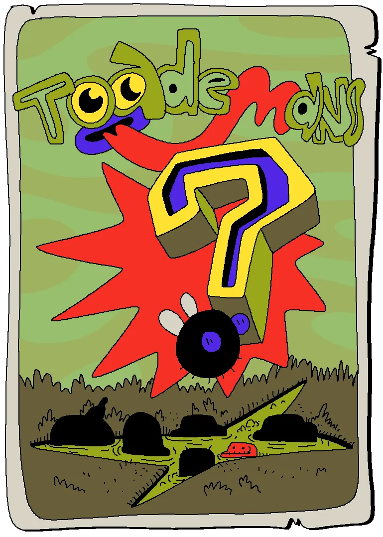 A card for Toadiversary IV