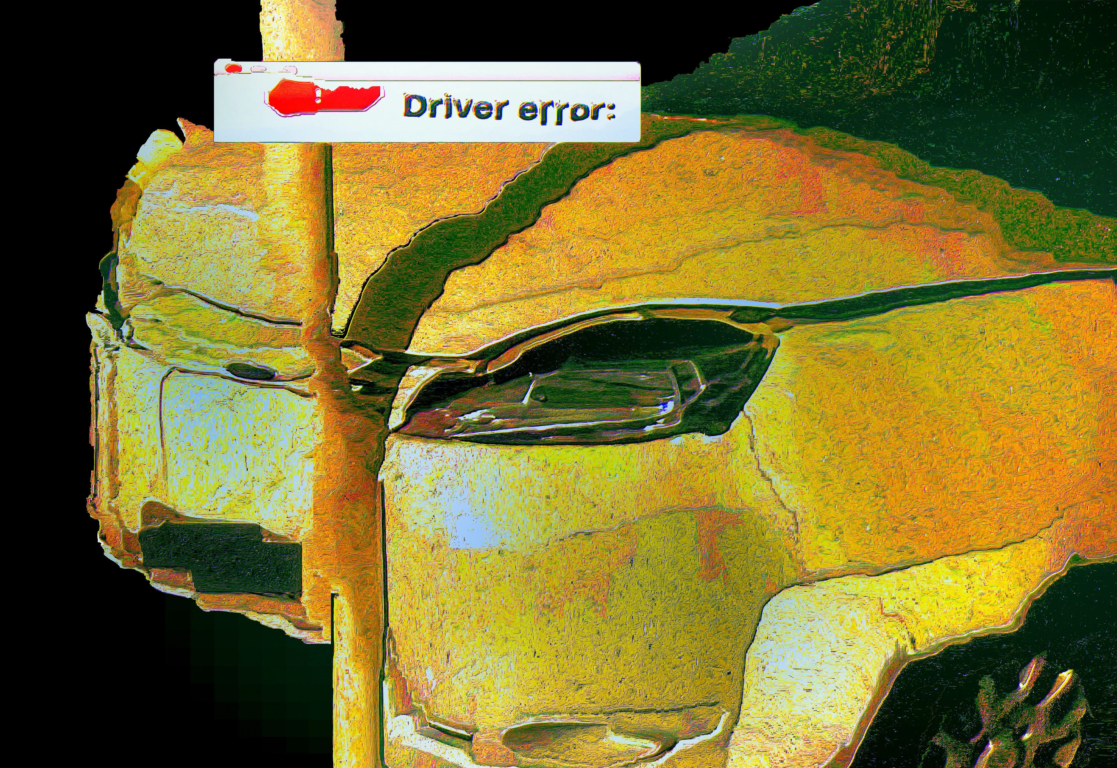 People also ask  
What is driver error?  
How do I fix a driver error?  
How do I change drivers?

a play of distortion with digital illustration and collage.