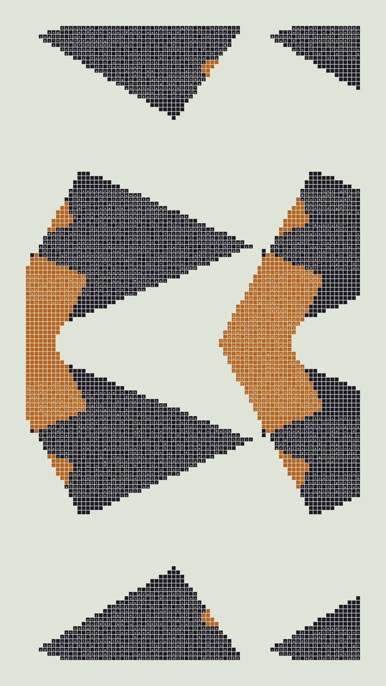 Quine is Larva Labs' contribution to the final Art Blocks Curated series, a project that underscores that all the works on the Art Blocks platform are generated directly from code with no artist supervision. Drawing from the computer science concept of a quine (a computer program that produces a copy of its own source code as its output), the work incorporates its own code into the visuals it creates.

Rather than hiding the generative process, Quine makes code alive as both medium and subject, creating a strange loop where the artwork contains the instructions for its own existence. This is closely analogous to how biological life reproduces itself: the DNA in the living cell is a type of "program" that can produce all the mechanisms of life, one of which is making a reproduction of itself upon cell reproduction. Each Quine functions simultaneously as executable code (the DNA) and typographic composition (the cell). While some are "Perfect-Quines" that reproduce themselves exactly, others cycle through multiple generations – its "quintity"– before returning to its origin state.

As opposed to creating the artwork directly, the main generator constructs a much smaller, specialized program that produces the visual output, including a layout of its own source code into the work, as well as the mechanism to reproduce itself. In this way, Quines are both program listings and artworks.