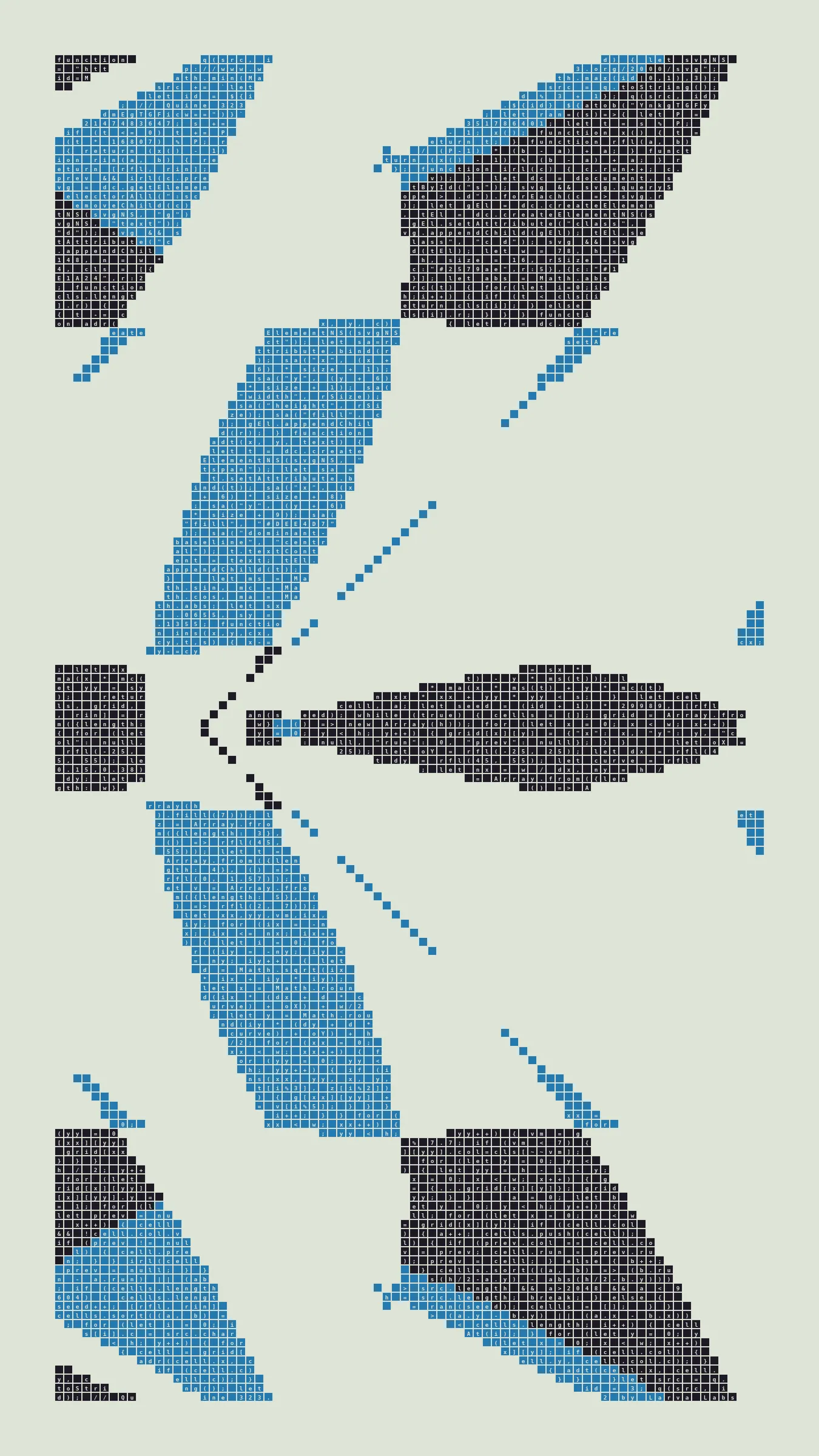 Quine is Larva Labs' contribution to the final Art Blocks Curated series, a project that underscores that all the works on the Art Blocks platform are generated directly from code with no artist supervision. Drawing from the computer science concept of a quine (a computer program that produces a copy of its own source code as its output), the work incorporates its own code into the visuals it creates.

Rather than hiding the generative process, Quine makes code alive as both medium and subject, creating a strange loop where the artwork contains the instructions for its own existence. This is closely analogous to how biological life reproduces itself: the DNA in the living cell is a type of "program" that can produce all the mechanisms of life, one of which is making a reproduction of itself upon cell reproduction. Each Quine functions simultaneously as executable code (the DNA) and typographic composition (the cell). While some are "Perfect-Quines" that reproduce themselves exactly, others cycle through multiple generations – its "quintity"– before returning to its origin state.

As opposed to creating the artwork directly, the main generator constructs a much smaller, specialized program that produces the visual output, including a layout of its own source code into the work, as well as the mechanism to reproduce itself. In this way, Quines are both program listings and artworks.