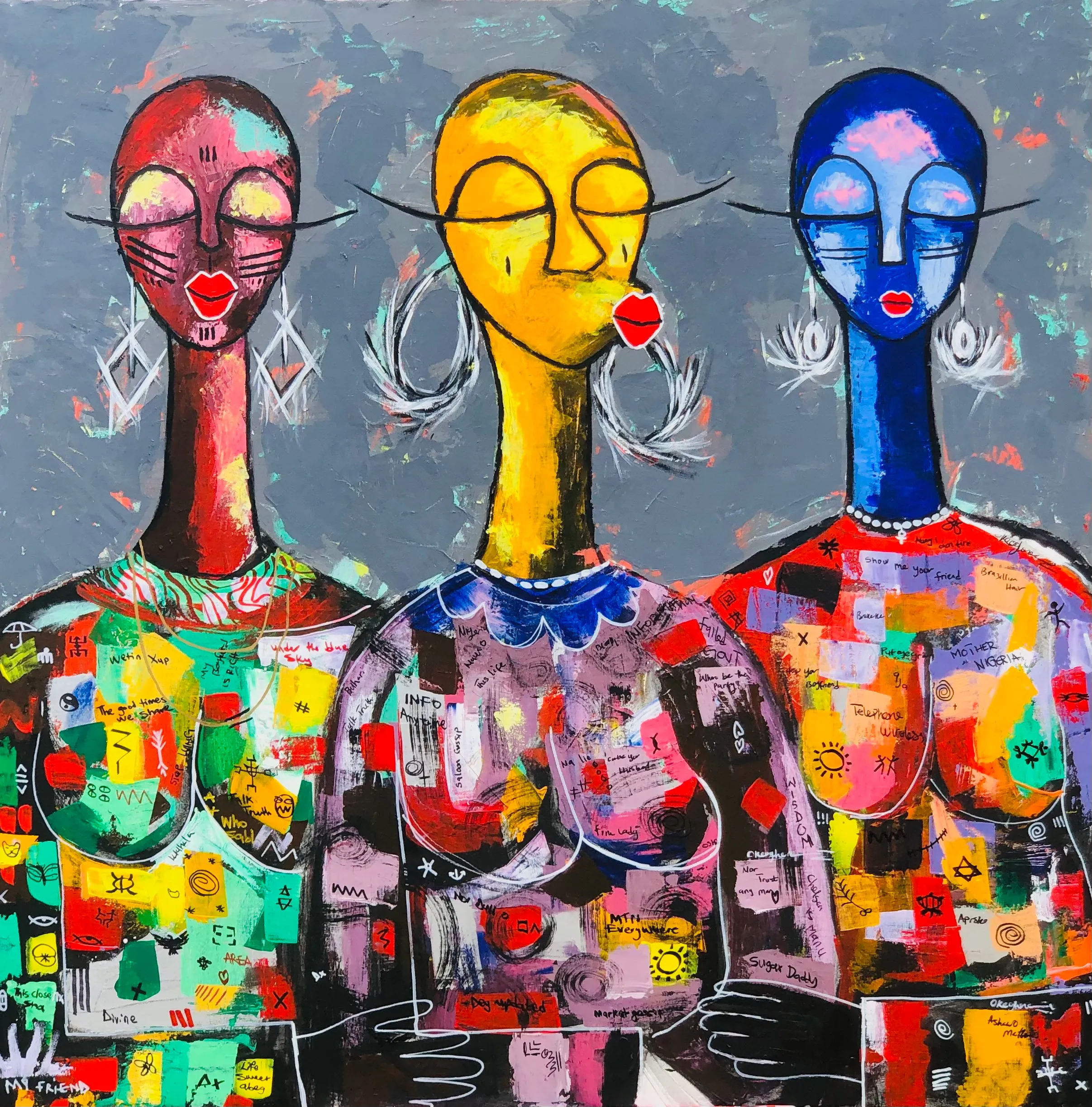 Tatafo is a Nigerian slang which means “Gossip” it can either be passive or active, but information tends to cross around.

 This piece is abstract visual representation and description coupled with notes and words about gossiping and other informative words. “_For here 9ja if you go for saloon wen pipo dey barb or make dier hair, na dere you go hear all the tory for this life(both truth and lies) and this matter so never end o, because na watin stil dey happen every day for our society anywhere for the world”. Where two or three pipo sit down, e fit be politically, school fees, house rent, women matter, husband and boyfriend matter and even business matter_; There’s a topic they are always gossiping about that either concerns them or doesn’t concern them at all. 

Abstract painting sized 114.3cm X 114.3cm
mixed media on canvas
An art collaboration  
Ariama oke X Drexx