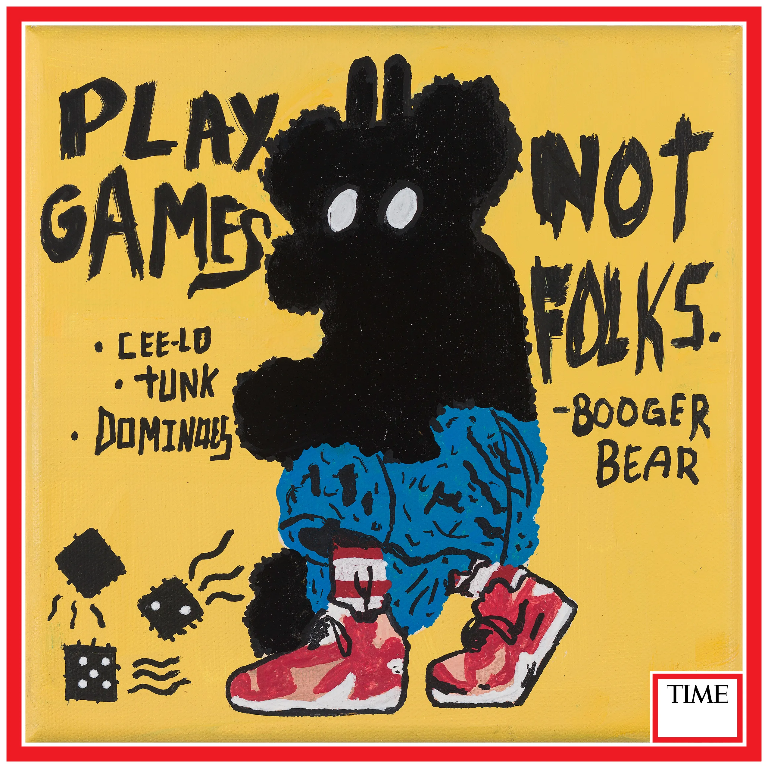 Kendall Chambers. “Not a Player” Booger Bear is a recurring character in Kenfolk Art. The symbols and words are used to share wisdom. The meaning behind “Play Games Not People” is that games are necessary for brain development, creativity, innovation, and problem solving. Allowing folks to develop, play, and grow is critical for our future! The path to a brighter future is nurturing the people of the present, bringing all groups to decision making tables, and acting in the best interest of everyone.This is to happen without being shamed, cancelled or manipulated by those who view other folks' lives as a game.