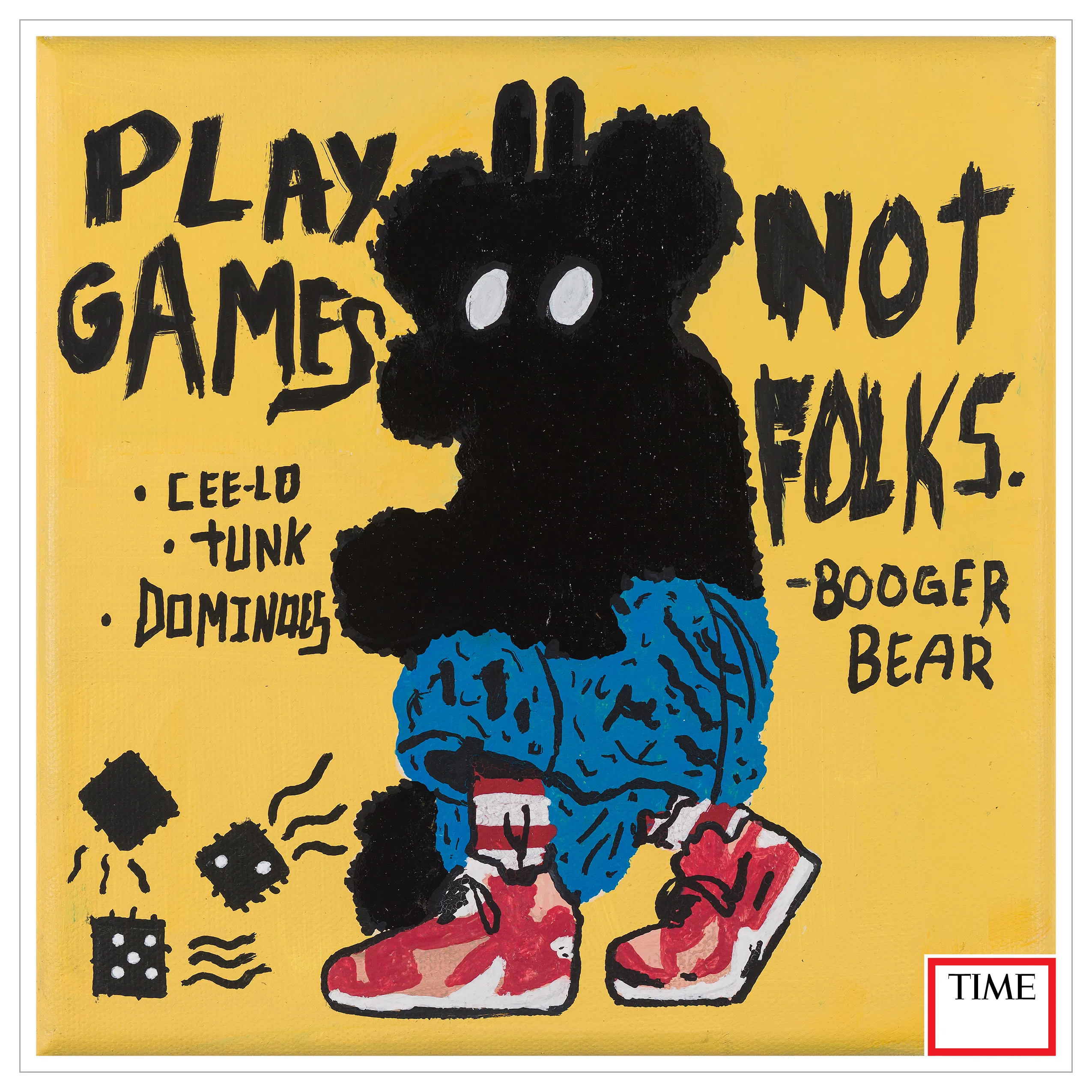 Kendall Chambers. “Not a Player” Booger Bear is a recurring character in Kenfolk Art. The symbols and words are used to share wisdom. The meaning behind “Play Games Not People” is that games are necessary for brain development, creativity, innovation, and problem solving. Allowing folks to develop, play, and grow is critical for our future! The path to a brighter future is nurturing the people of the present, bringing all groups to decision making tables, and acting in the best interest of everyone.This is to happen without being shamed, cancelled or manipulated by those who view other folks' lives as a game.